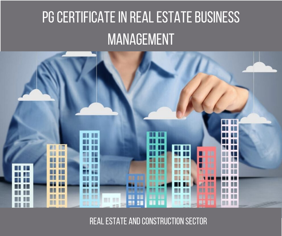 PG certificate Program in Real Estate Business management 1.2 IREF001